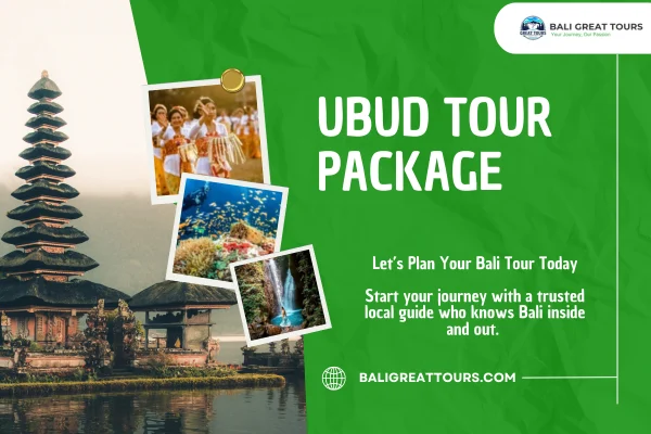 Ubud Tour Package