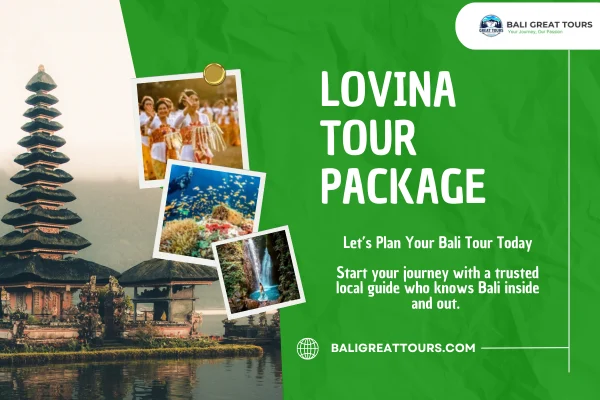 Lovina Tour Package