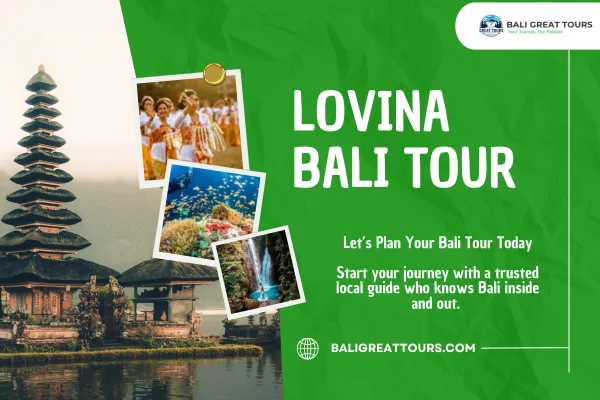 Lovina Bali Tour